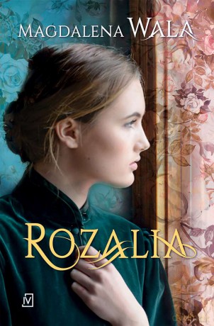Rozalia - Magdalena Wala [KSIĄŻKA]