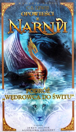 Opowieści z Narnii: Podróż Wędrowca do Świtu [AUDIOBOOK] [5CD]