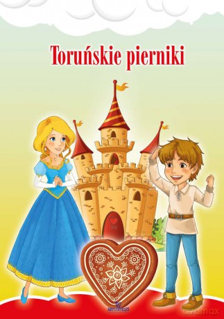 Toruńskie pierniki [KSIĄŻKA]