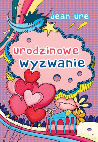 Urodzinowe wyzwanie - Jean Ure [KSIĄŻKA]