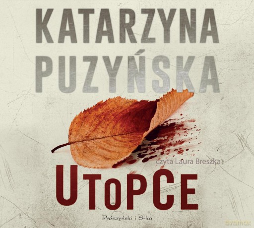 Utopce - Katarzyna Puzyńska [AUDIOBOOK]