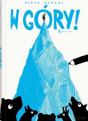 W góry - Piotr Karski [KSIĄŻKA]