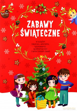 Zabawy świąteczne [KSIĄŻKA]