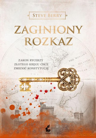 Zaginiony rozkaz - Steve Berry [KSIĄŻKA]