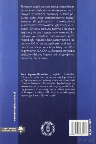 Język a tożsamość. Język hiszpański w Ameryce Łacińskiej i na Karaibach - Anna Kaganiec-Kamińska [KSIĄŻKA]