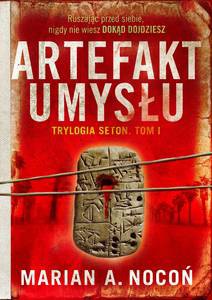 Trylogia Seton (Tom 1) Artefakt umysłu - Marian A. Nocoń [KSIĄŻKA]