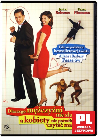 Dlaczego mężczyźni nie słuchają, a kobiety nie potrafią czytać map? [DVD