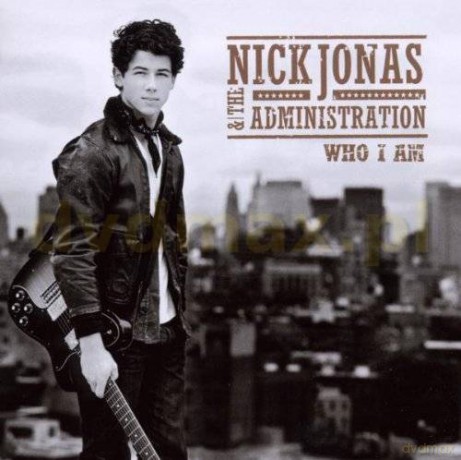 Nick Jonas & The Administration: Who I Am [CD]