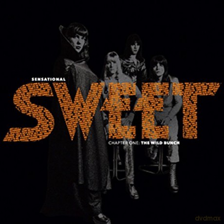 Sweet: Sensational Sweet (Chapter One: The Wild Bunch 1971-1978) [9CD]