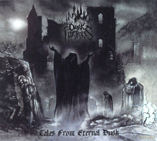 Dark Fortress: Tales From Eternal Dusk (Re-issue 2017) [2CD]