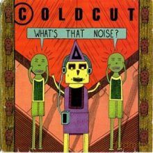 Coldcut: What's that Noise? [Winyl]