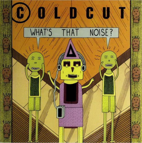 Coldcut: What's that Noise? [Winyl]