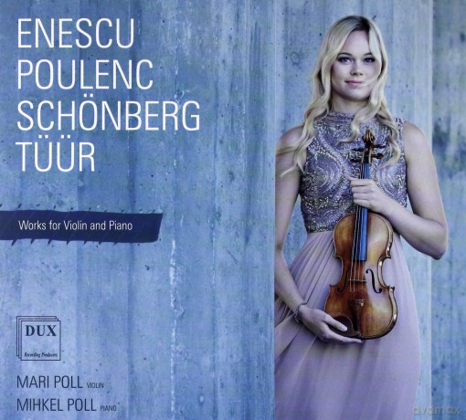 Enescu, Poulenc, Schonberg, Tuur Works for Violin and Piano [CD]
