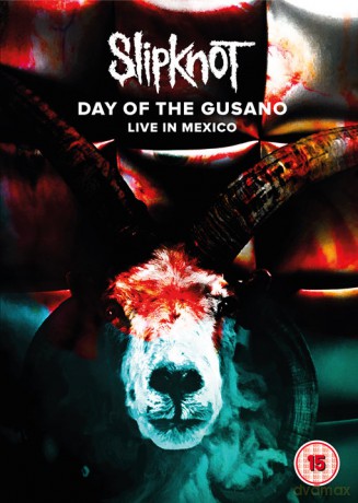 Slipknot: Day Of The Gusano [DVD]