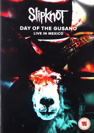 Slipknot: Day Of The Gusano [DVD]