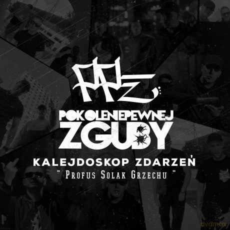 Pokolenie Pewnej Zguby: Kalejdoskop Zdarzeń [CD]