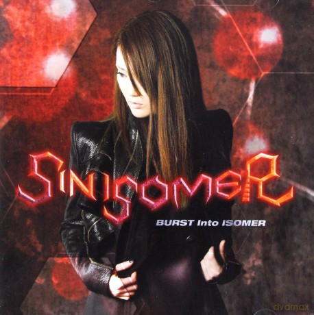 Sin Isomer: Burst Into Isomer [CD]