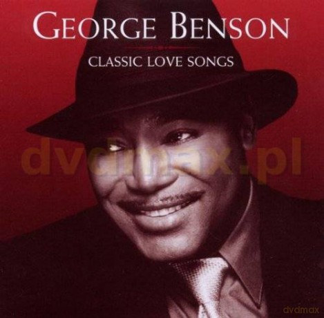 George Benson: Classic Love Songs [CD]