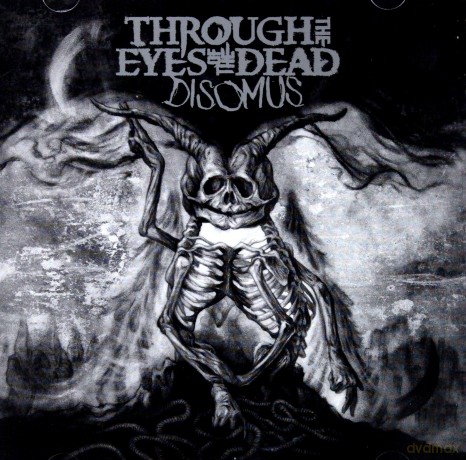 Through The Eyes Of Dead: Disomus [CD]