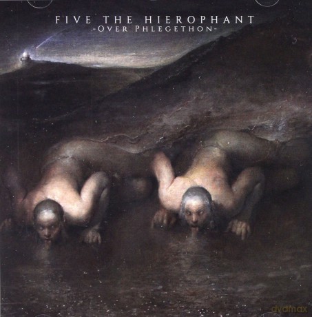 Five The Hierophant: Over Phlegethon [CD]