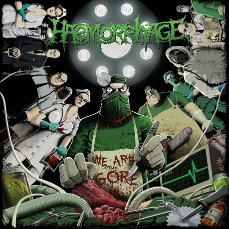 Haemorrhage: We Are The Gore [CD]