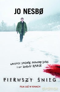 Pierwszy śnieg (okładka filmowa) - Jo Nesbo [KSIĄŻKA]