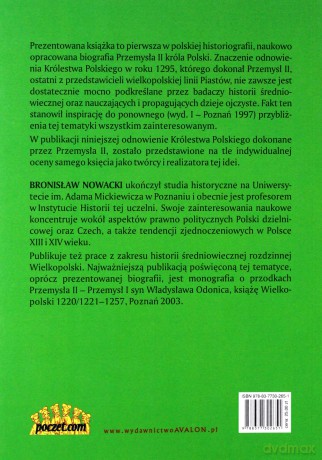Przemysł II. Odnowiciel korony polskiej (1257-1296) - Bronisław Nowacki [KSIĄŻKA]