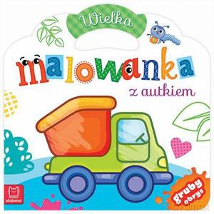 Wielka malowanka z autkiem [KSIĄŻKA]