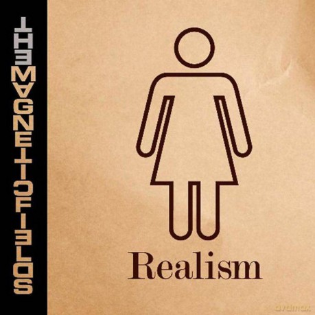 The Magnetic Fields: Realism [CD]