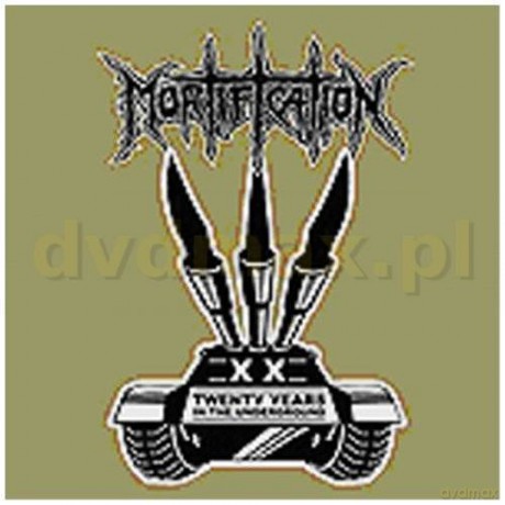 Mortification: 20years In the Underground [2CD]