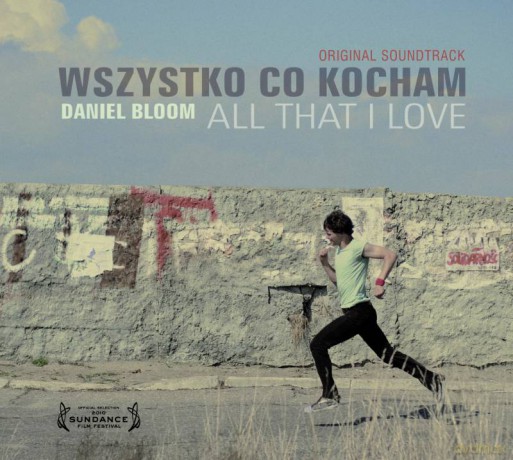 Wszystko Co Kocham soundtrack (Daniel Bloom) (digipack) [CD]+[DVD]