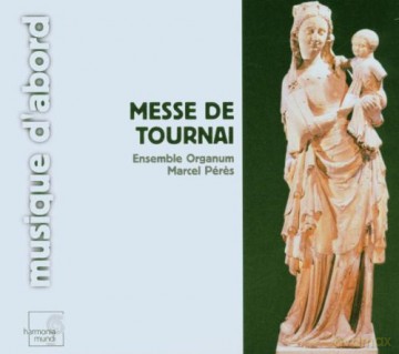 Messe De Tournai: Ensemble Organum (digipack) [CD]