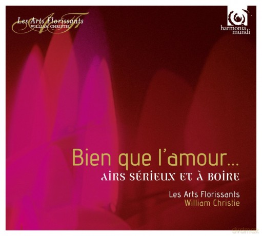 Bien Que L Amour: Lest Arts Florissants (digipack) [CD]