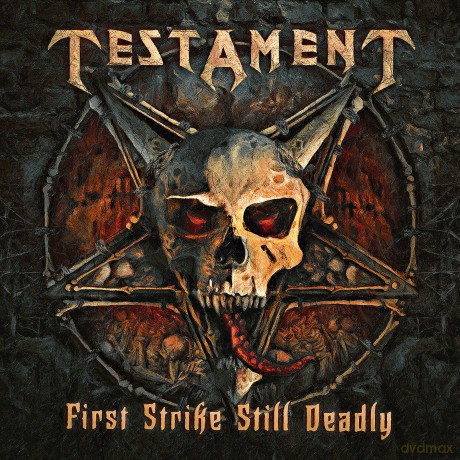 Testament: First Strike Still Deadly [CD]