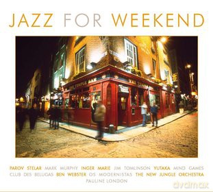 Jazz For Weekend (digipack) [2CD]