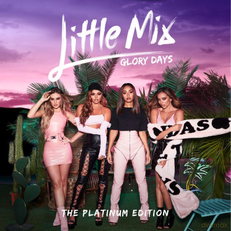 Little Mix: Glory Days: The Platinum Edition [CD]+[DVD]