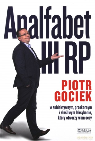Analfabet III RP - Piotr Gociek [KSIĄŻKA]