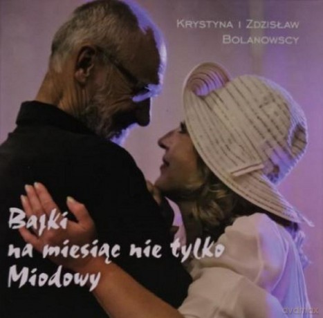 Bajki na miesiąc nie tylko miodowy - Krystyna Bolanowska [KSIĄŻKA]