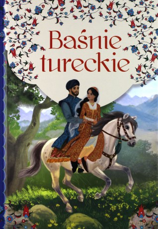 Baśnie tureckie [KSIĄŻKA]