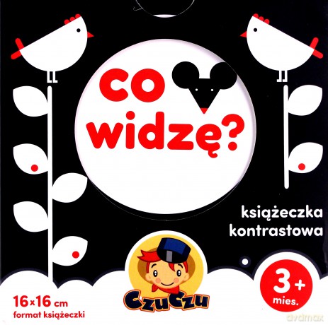 Co widzę. Książeczka kontrastowa dla dzieci w wieku 3 miesięcy Czuczu [KSIĄŻKA]