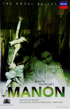Carlos Acosta: Massenet:Manon [DVD]