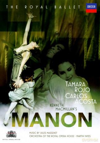 Carlos Acosta: Massenet:Manon [DVD]