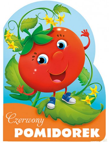 Czerwony pomidorek. Wykrojnik [KSIĄŻKA]