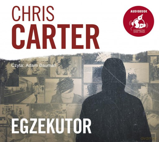 Egzekutor - Chris Carter [AUDIOBOOK]