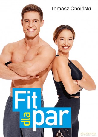 Fit dla par - Tomasz Choiński [KSIĄŻKA]