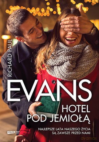 Hotel pod jemiołą - Richard Paul Evans [KSIĄŻKA]