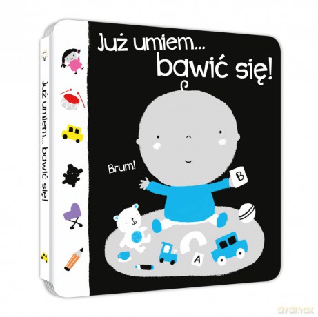 Już umiem bawić się - Nick Ackland [KSIĄŻKA]