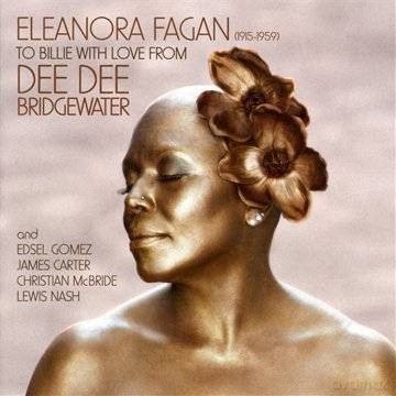 Dee Dee Bridgewater: To Billie With Love From Dee Dee (polska) [CD]
