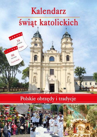 Kalendarz świąt katolickich - Anna Paterek [KSIĄŻKA]