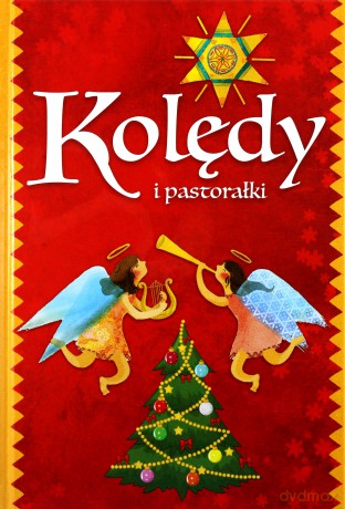 Kolędy i pastorałki [KSIĄŻKA]